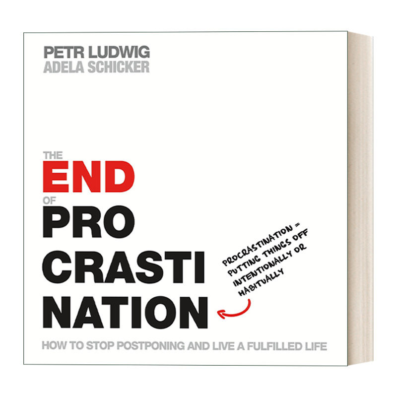 英文原版 The End of Procrastination 终结拖延 如何停止拖延 过上充实的生活 英文版 进口英语原版书籍
