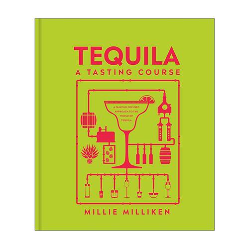 英文原版 Tequila A Tasting Course 龙舌兰酒 DK酒类品鉴艺术指南精装 英文版 进口英语原版书籍