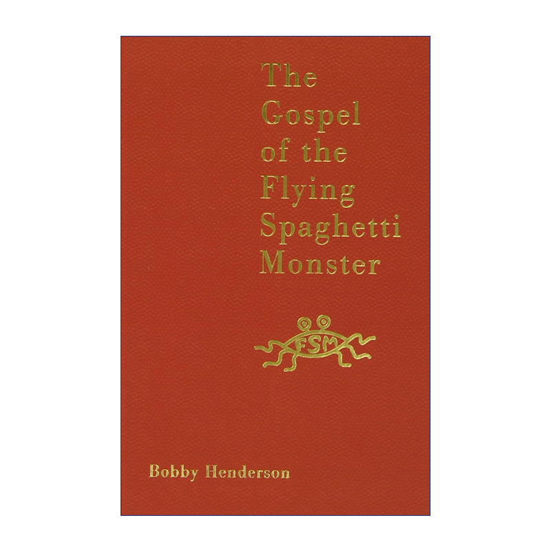 英文原版 The Gospel of the Flying Spaghetti Monster飞面神经鲍比·亨德森飞面神教创始人精装英文版进口英语原版书籍