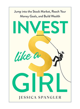 英文原版 Invest Like a Girl 像女孩一样投资 个人理财指南 股票 基金 金融 Jessica Spangler 精装 英文版 进口英语原版书籍