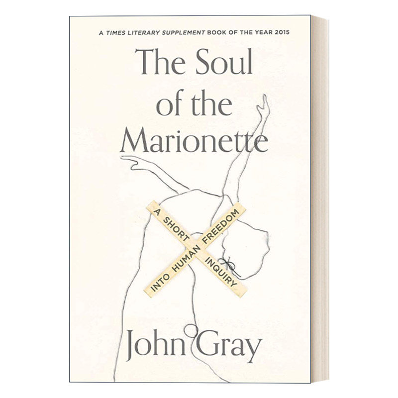 英文原版 the soul of the marionette  木偶的灵魂  自由只是一种