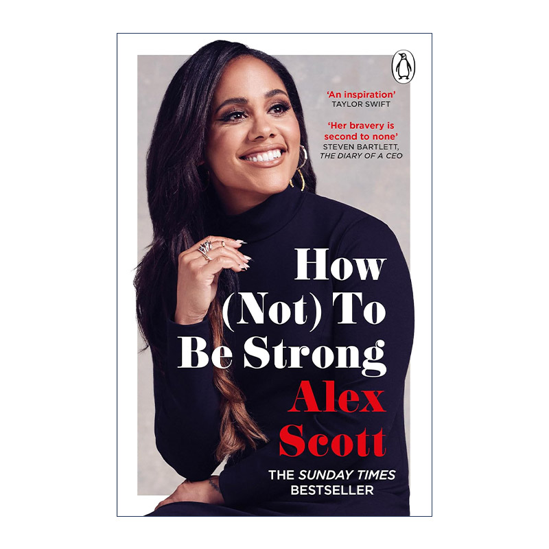 英文原版 How Not To Be Strong 如何变得强大 就算不能也没关系 英超女球员阿莱克斯·斯科特自传 阿森纳球员 进口英语原版书籍