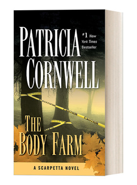 英文原版 The Body Farm Kay Scarpetta 05 首席女法医系列05 人体农场 惊悚悬疑探案小说 Patricia Cornwell 进口英语原版书籍