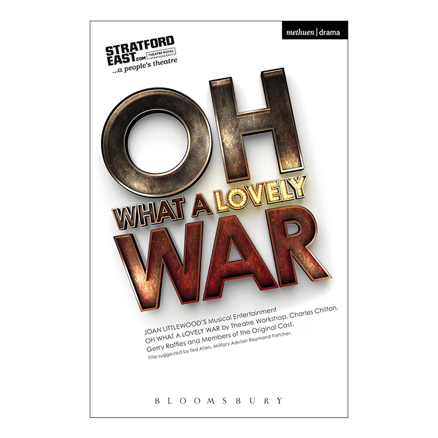 英文原版 Oh What A Lovely War 多么可爱的战争 琼·利特尔伍德戏剧 导读评注版 英文版 进口英语原版书籍