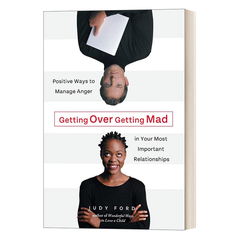 英文原版 Getting Over Getting Mad 克服生气 在你最重要的关系中管理愤怒的积极方法 英文版 进口英语原版书籍