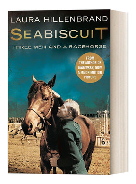 英文原版 Seabiscuit The True Story of Three Men and a Racehorse 奔腾年代 劳拉·希伦布兰德 英文版 进口英语原版书籍
