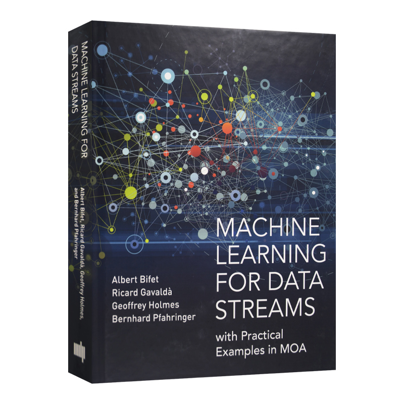 英文原版 Machine Learning for Data Streams 数据流的机器学习 精装 英文版 进口英语原版书籍