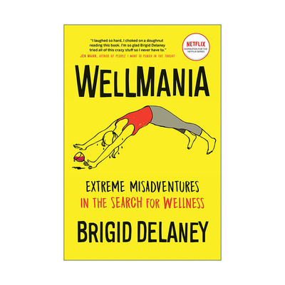 英文原版 Wellmania 我为养生狂 同名Netflix剧集原著 健康生活 Brigid Delaney 英文版 进口英语原版书籍