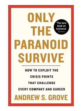 英文原版 Only the Paranoid Survive 只有偏执狂才能生存 特种经理人培训手册 安迪·格鲁夫 英文版 进口英语原版书籍