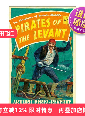 英文原版 Pirates of the Levant 佣兵传奇6 电影原著 动作冒险历史小说 西班牙畅销小说 英文版 进口英语原版书籍