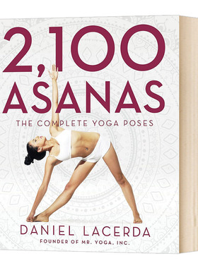 精装 2100个体式：瑜伽体式完全指南 英文原版 2,100 Asanas: The Complete Yoga Poses 英文版 进口英语书籍
