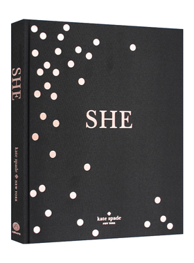 英文原版 Kate Spade New York She Muses Visionaries and Madcap Heroines 凯特·丝蓓 纽约 她 摄影艺术 英文版 进口英语书籍