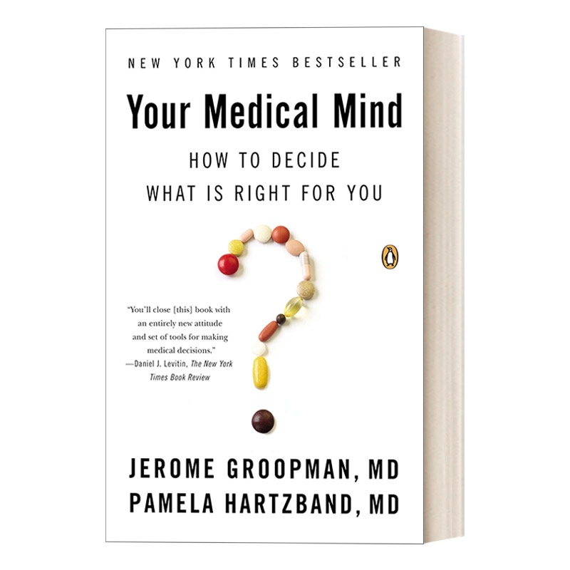 英文原版 Your Medical Mind How to Decide What Is Right for You 最好的抉择 关于看病就医你要知道的常识 健康指南 英文版