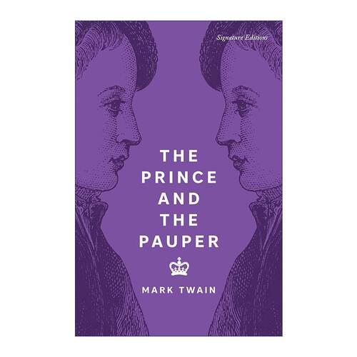 英文原版 The Prince and the Pauper 王子与贫儿乞丐王子 Signature Classics 英文版 进口英语原版书籍