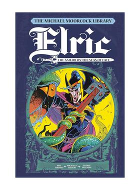 英文原版 Elric Vol.2 The Sailor on the Seas of Fate 迈克尔·穆考克 艾尔瑞克传说漫画2 精装 世界彼方之海 Michael T. Davis