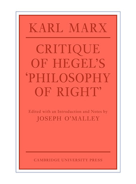 英文原版 Critique of Hegel's 'Philosophy Of Right' 马克思 黑格尔法哲学批判 剑桥政治史及理论研究系列 英文版 进口英语书籍