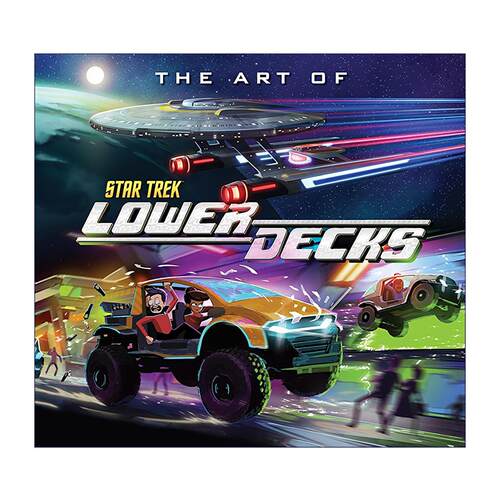 英文原版 The Art of Star Trek Lower Decks 星际迷航 下层舰员 动画艺术设定集 精装收藏版 英文版 进口英语原版书籍