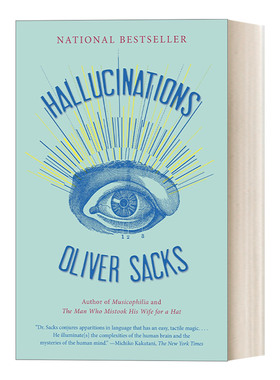 英文原版 Hallucinations 幻觉 谁在捉弄我们的大脑？ 神经科学 医学 传记 Oliver Sacks 英文版 进口英语原版书籍