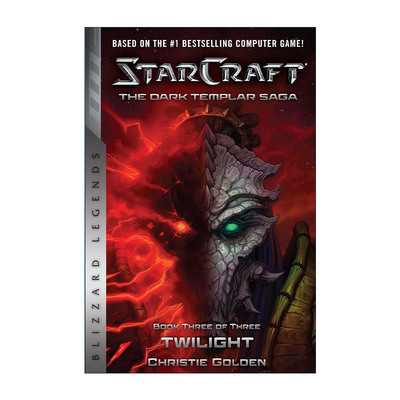 英文原版 StarCraft The Dark Templar Saga 03 Twilight 星际争霸 星海争霸 黑暗圣堂传奇3 曙光 Christie Golden 进口英语书籍