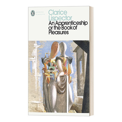 英文原版小说 An Apprenticeship or the Book of Pleasures 学徒或快乐之书 克拉丽丝李斯佩克朵 企鹅现代经典 英文版 进口书籍