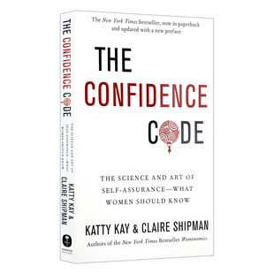 英文原版 The Confidence Code 信心密码 自信的科学与艺术 女性应该知道的 英文版 进口英语原版书籍