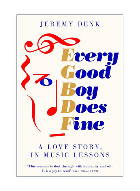 英文原版 Every Good Boy Does Fine 每个好男孩都做的很好 钢琴家杰瑞米?丹克回忆录 Jeremy Denk 英文版 进口英语原版书籍
