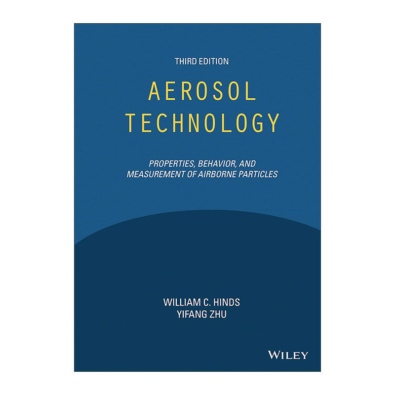 英文原版 Aerosol Technology 气溶胶技术 空气传播颗粒的特性 行为与测量 精装第3版 英文版 进口英语原版书籍