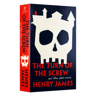 the Screw 英文版 Turn 书 亨利詹姆斯短篇小说集 螺丝在拧紧 The 英文原版