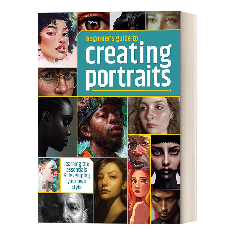 英文原版 Beginner's Guide to Creating Portraits 肖像画新手创作指南 3dtotal 学习基本要素和发展自己的风格 进口英语原版书籍