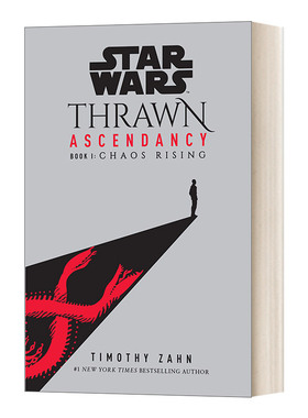 英文原版 Star Wars Thrawn Ascendancy Chaos Rising 星球大战 共和国陨落 索龙 统治领三部曲1 星战正史小说 进口英语原版书籍