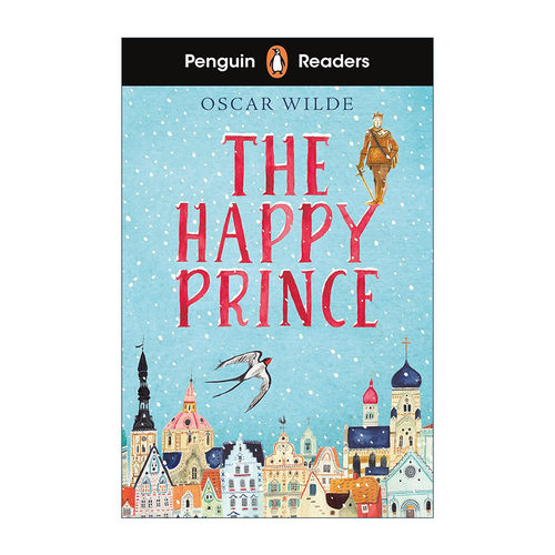英文原版 Penguin Readers Starter Level The Happy Prince 企鹅英语分级阅读入门级 快乐王子 奥斯卡王尔德 进口英语原版书籍