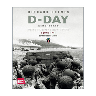 英文原版 D-Day Remembered 纪念诺曼底登陆日 从入侵到解放巴黎 精装 人文历史 英文版 进口英语原版书籍