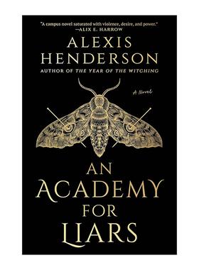 英文原版 An Academy for Liars 谎言学院 奇幻小说 Alexis Henderson 英文版 进口英语原版书籍