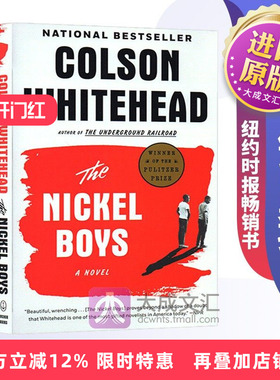 The Nickel Boys 英文原版小 镍币男孩 说尼克男孩 2020普利策小说奖 纽约时报畅销书 地下铁道作者科尔森怀特黑德 英文版英语书籍
