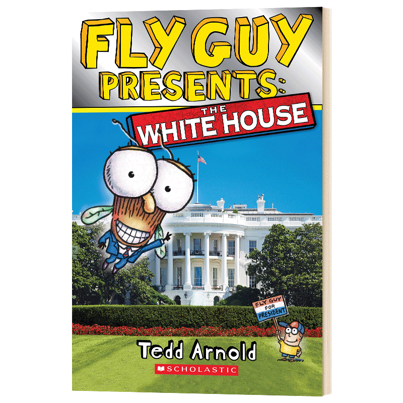 英文原版 Fly Guy Presents #8 White House Scholastic Reader  Level 2 苍蝇小子#8 白房子 英文版儿童图书