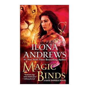 魔法捆绑 Magic 英文原版 女性奇幻冒险小说 进口英语原版 Kate 英文版 Binds 书籍 Daniels 伊洛娜·安德鲁斯 魔法佣兵09