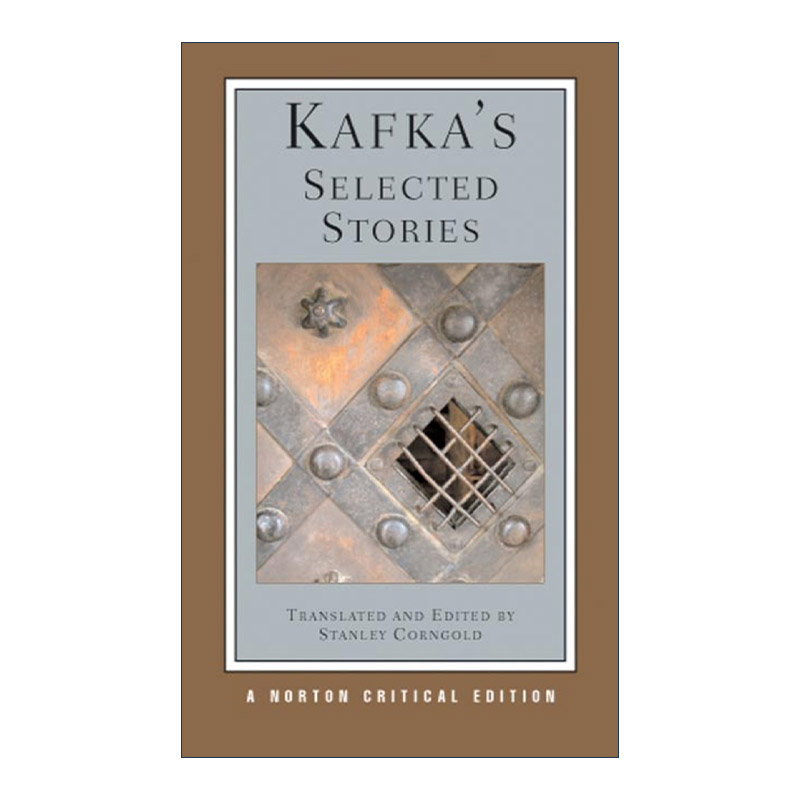 英文原版 Kafka's Selected Stories 卡夫卡小说选集 诺顿文学解读系列 Norton Critical Editions 英文版 进口英语原版书籍