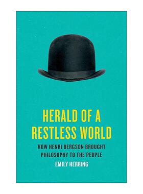 英文原版 Herald of a Restless World 躁动世界的先驱 亨利·柏格森传记 精装 英文版 进口英语原版书籍