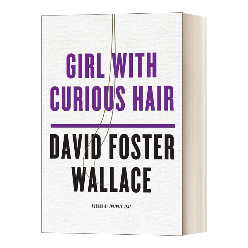 英文原版 Girl with Curious Hair 头发奇特的女孩 美国天才作家华莱士短篇小说集 英文版 进口英语原版书籍
