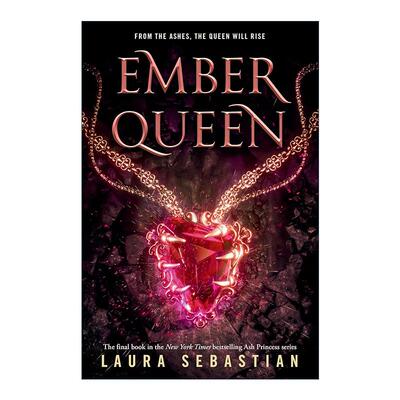 英文原版 Ember Queen Ash Princess 03 残虹女王 灰烬公主系列3 青少年奇幻小说 Laura Sebastian 英文版 进口英语原版书籍