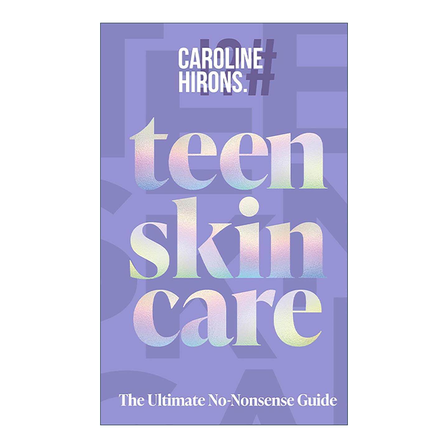 英文原版 Teen Skincare 青少年护肤指南 精装 如何让皮肤变得光彩有自信 英文版 进口英语原版书籍