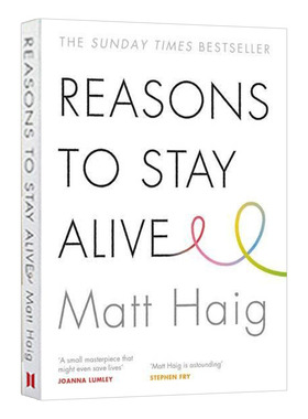 活下去的理由 英文原版 Reasons to Stay Alive 马特海格 Matt Haig 走出抑郁的生命之旅 英文版 进口原版英语心理学畅销书籍