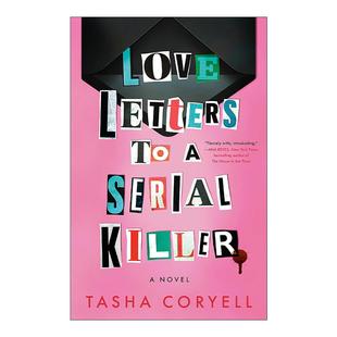 致连环杀手 Love 英文版 书籍 英文原版 Coryell Serial Letters 惊悚犯罪小说 情书 Killer 进口英语原版 Tasha