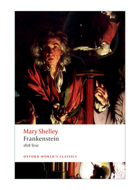 英文原版 Frankenstein 弗兰肯斯坦 1818年文本 牛津世界经典系列 英文版 进口英语原版书籍