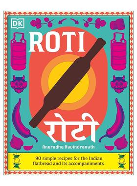 英文原版 DK Roti 印度薄饼面包及配菜的90道食谱 精装 英文版 进口英语原版书籍