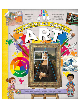 英文原版 The Spectacular Science of Art 壮观的艺术科学 精装科普绘本 英文版 进口英语原版书籍