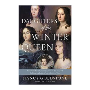 持久遗产 the 冬日女王之女 波希米亚王冠下 Queen Winter 英文版 英文原版 四位非凡姐妹与苏格兰玛丽女王 Daughters