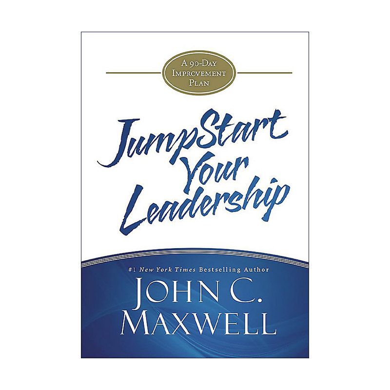 英文原版 JumpStart Your Leadership 90天改进计划之领导力 精装 约翰·麦克斯韦尔 英文版 进口英语原版书籍