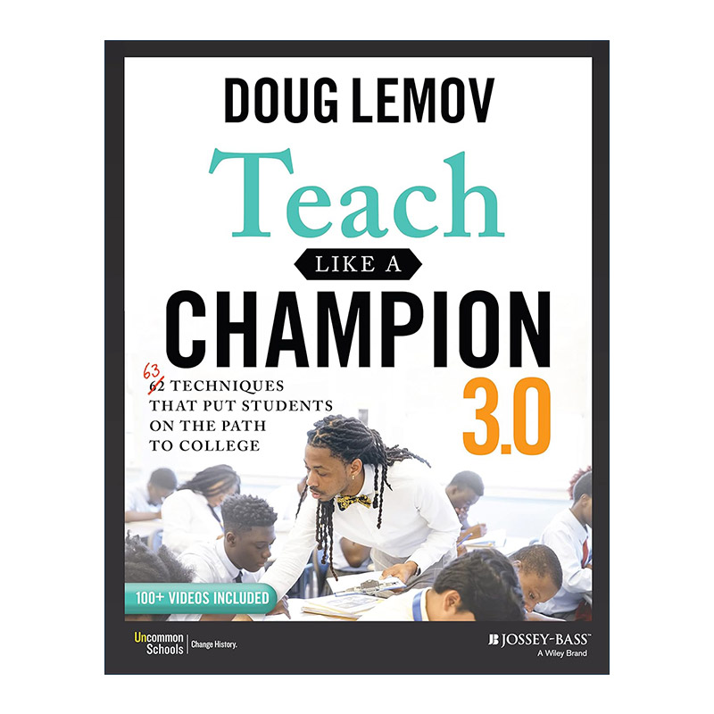 英文原版 Teach Like a Champion 3.0 教师的教学力 引领学生走向卓越的62个教学诀窍 Doug Lemov 英文版 进口英语原版书籍