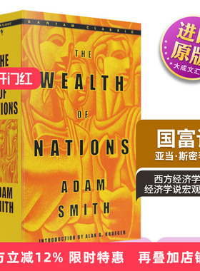英文原版 亚当 斯密  国富论 经济学说 宏观经济学 The Wealth of Nations Adam Smith 西方经济学理论 道德情操论作者 英文版进口